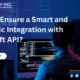 How to Ensure a Smart and Strategic Integration with MuleSoft API?