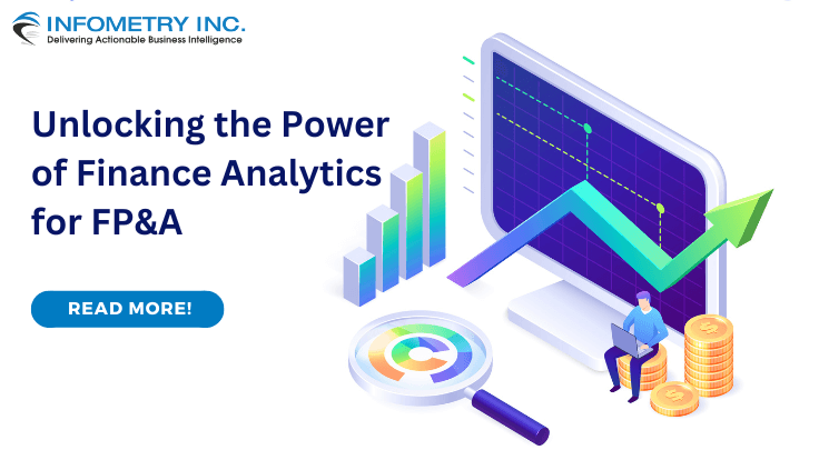 Unlocking the Power of Finance Analytics for FP&A
