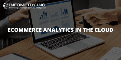 ECOMMERCE ANALYTICS IN THE CLOUD