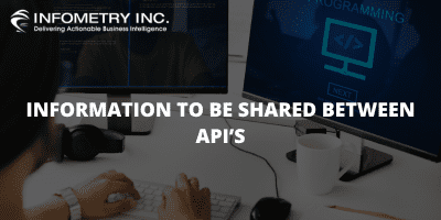 INFORMATION TO BE SHARED BETWEEN API’S