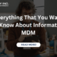 Everything That You Want to Know About Informatica MDM