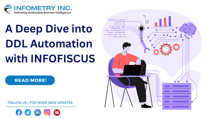 A Deep Dive into DDL Automation with INFOfISCUS